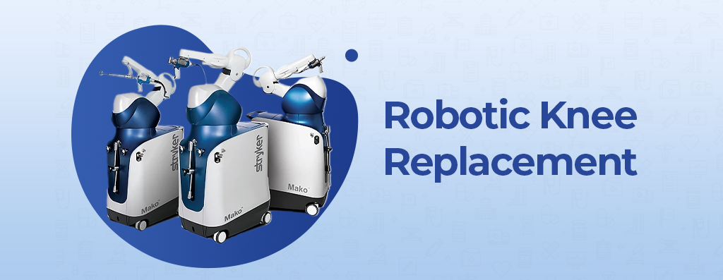 best hospital for robotic knee replacement